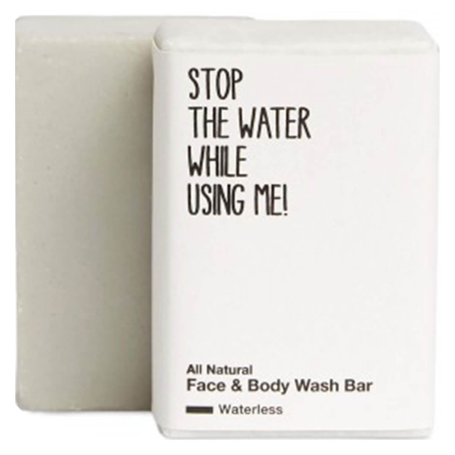 Stop The Water While Using Me! All Natural Body – Waterless Face & Body Wash Bar 110g