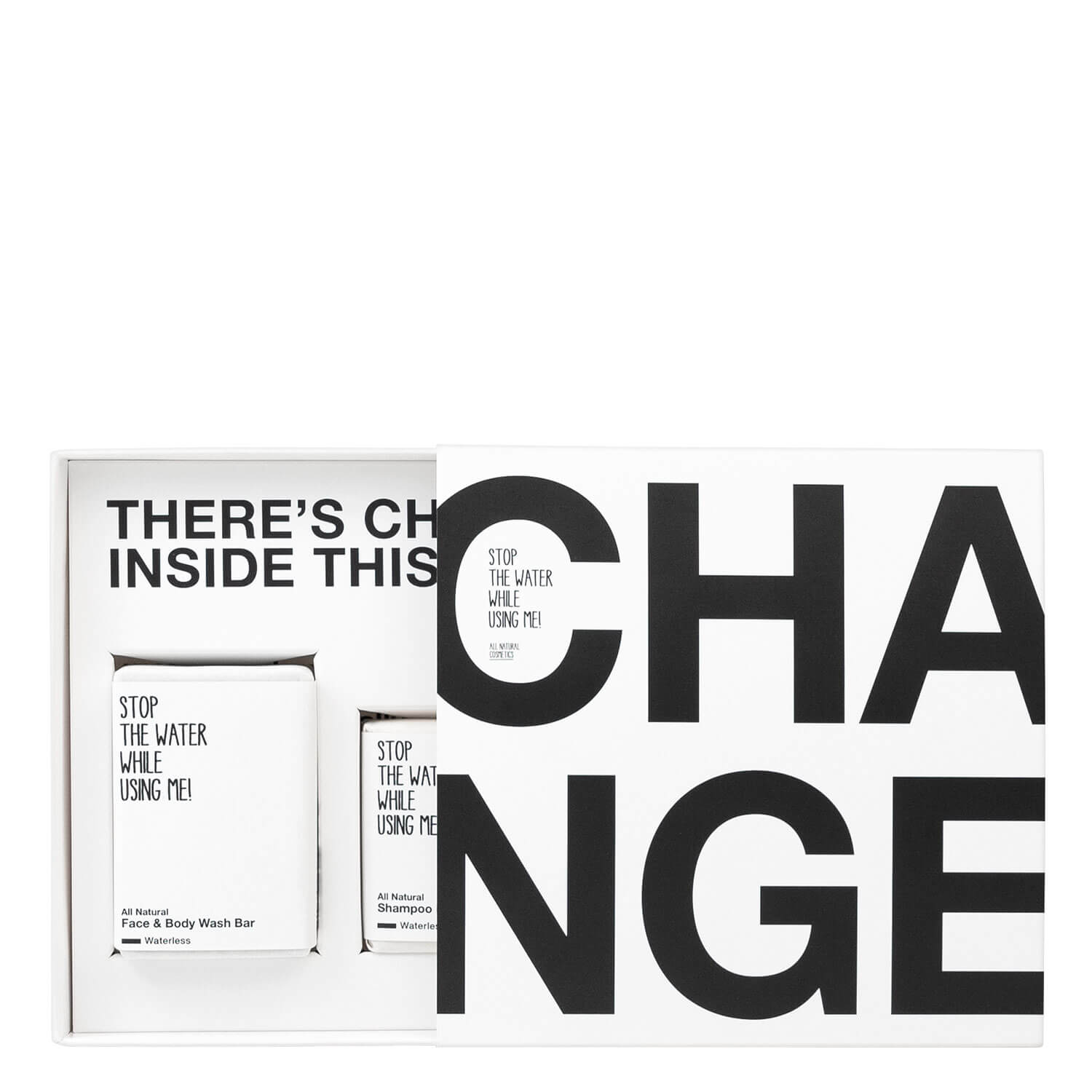 Stop The Water While Using Me! All Natural Body – All Natural Change Kit